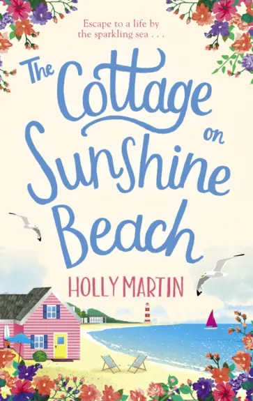 Holly Martin - The Cottage on Sunshine Beach обложка книги