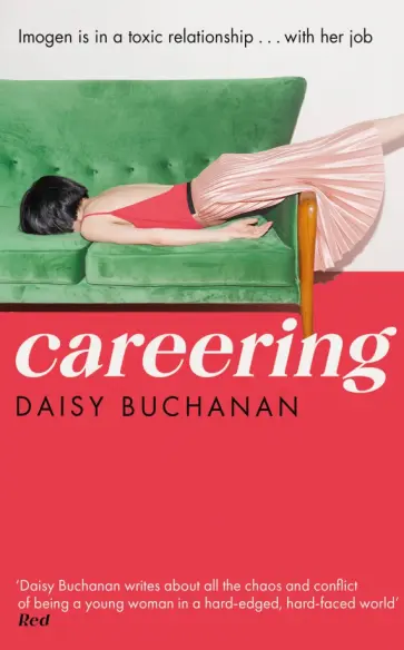 Daisy Buchanan - Careering обложка книги