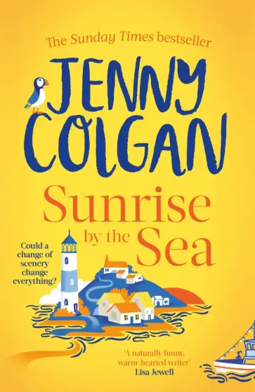 Jenny Colgan - Sunrise by the Sea Jenny Colgan - Sunrise by the Sea обложка книги