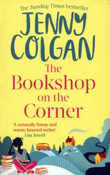 Jenny Colgan - The Bookshop on the Corner Jenny Colgan - The Bookshop on the Corner обложка книги
