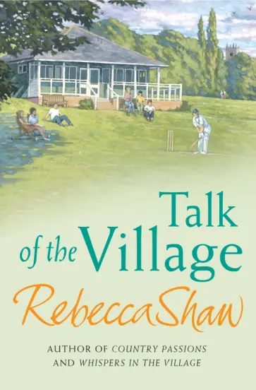 Rebecca Shaw - Talk Of The Village обложка книги