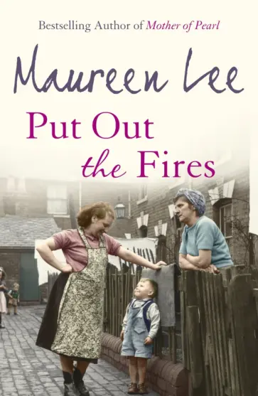 Maureen Lee - Put Out the Fires обложка книги