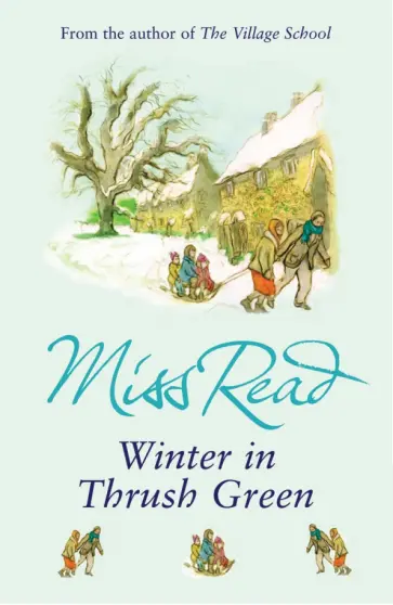 Read Miss - Winter in Thrush Green обложка книги