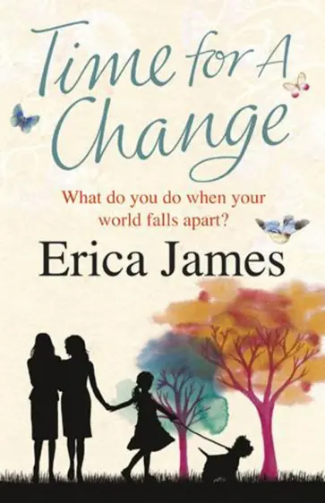 Erica James - Time for a Change обложка книги