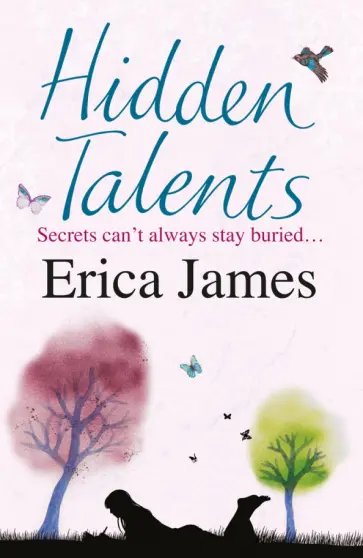 Erica James - Hidden Talents обложка книги
