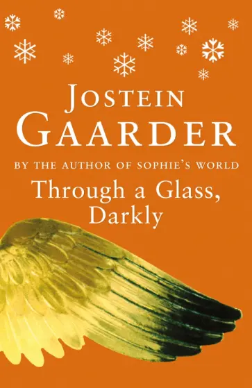 Jostein Gaarder - Through A Glass, Darkly Jostein Gaarder - Through A Glass, Darkly обложка книги