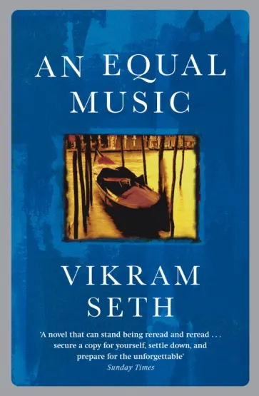 Vikram Seth - An Equal Music Vikram Seth - An Equal Music обложка книги