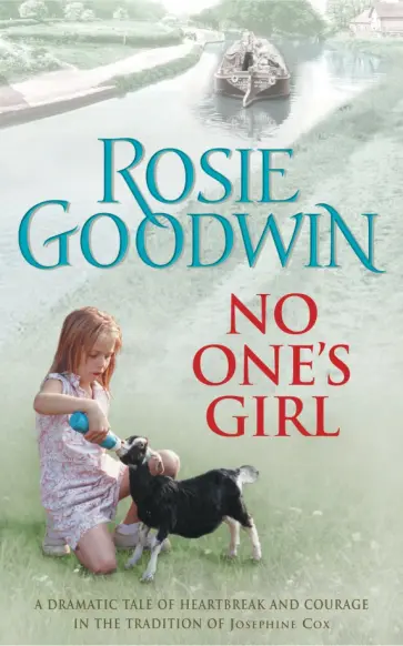 Rosie Goodwin - No One's Girl обложка книги