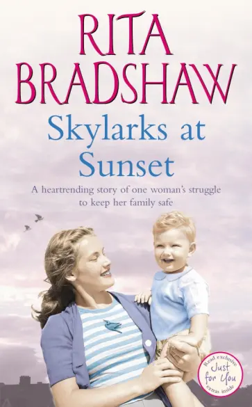 Rita Bradshaw - Skylarks At Sunset обложка книги