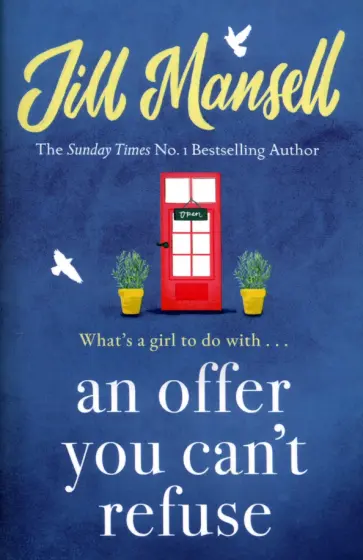 Jill Mansell - An Offer You Can't Refuse обложка книги