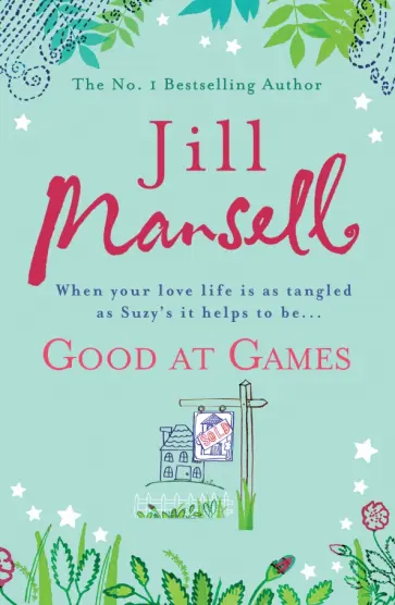 Jill Mansell - Good at Games обложка книги