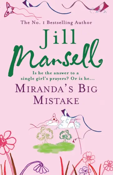 Jill Mansell - Miranda's Big Mistake обложка книги