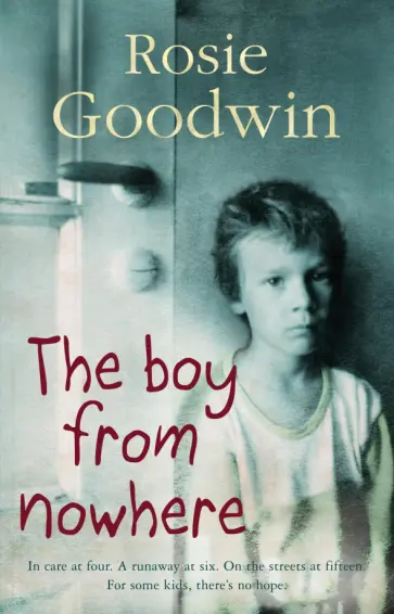 Rosie Goodwin - The Boy from Nowhere обложка книги