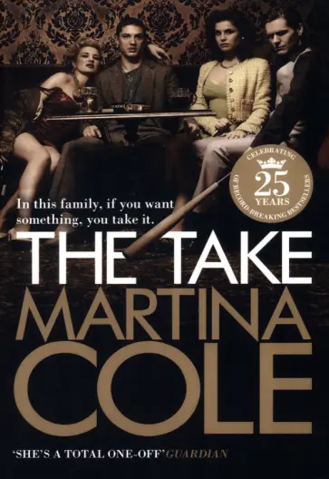 Martina Cole - The Take обложка книги