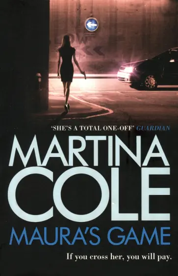 Martina Cole - Maura's Game обложка книги