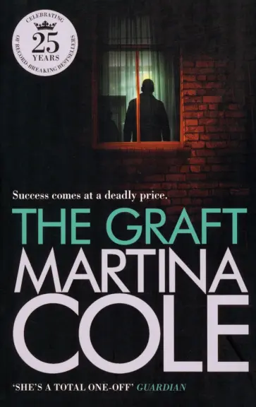 Martina Cole - The Graft обложка книги