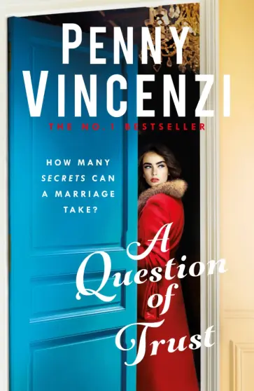 Penny Vincenzi - A Question of Trust обложка книги