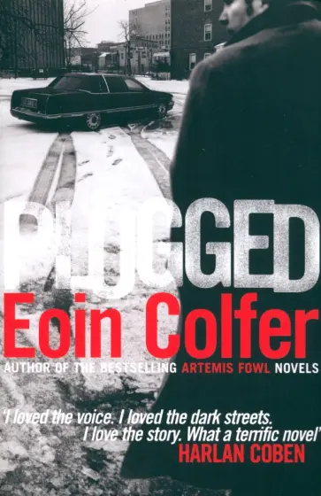 Eoin Colfer - Plugged обложка книги