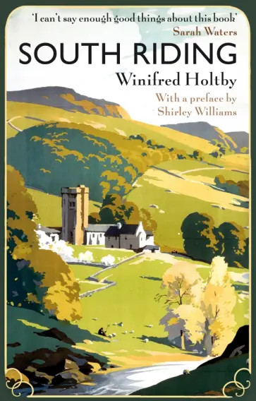 Winifred Holtby - South Riding Winifred Holtby - South Riding обложка книги