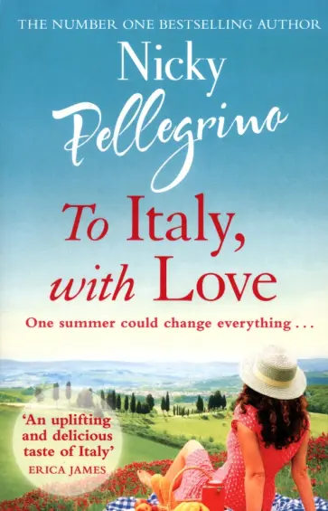 Nicky Pellegrino - To Italy, with Love обложка книги