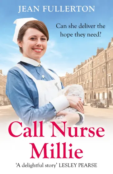 Jean Fullerton - Call Nurse Millie обложка книги