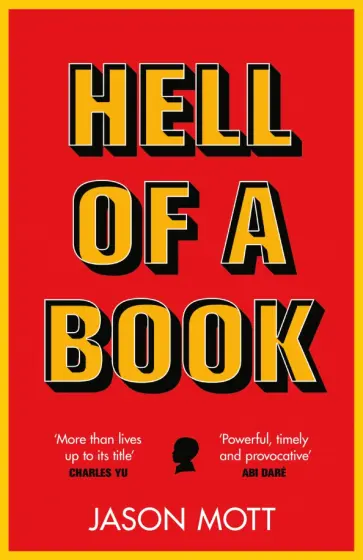 Jason Mott - Hell of a Book Jason Mott - Hell of a Book обложка книги