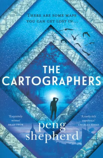 Peng Shepherd - The Cartographers обложка книги