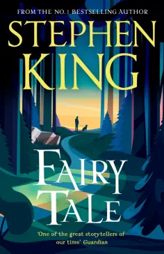 Stephen King - Fairy Tale обложка книги