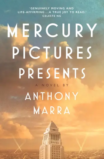 Anthony Marra - Mercury Pictures Presents обложка книги