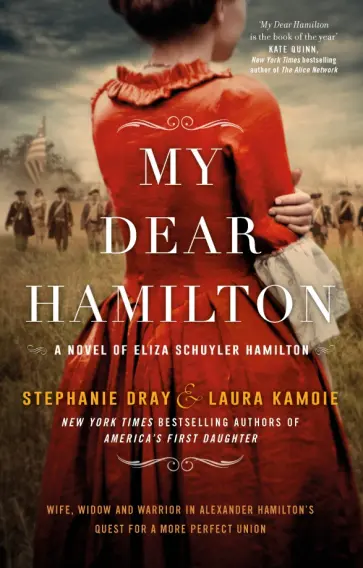 Dray, Kamoie - My Dear Hamilton обложка книги