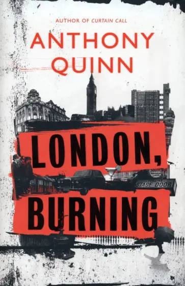 Anthony Quinn - London, Burning обложка книги