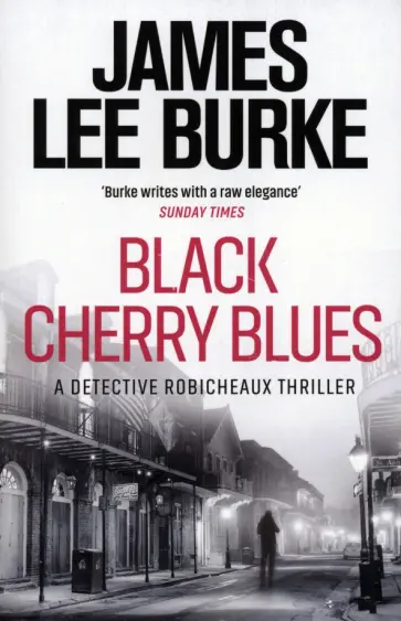 James Burke - Black Cherry Blues обложка книги