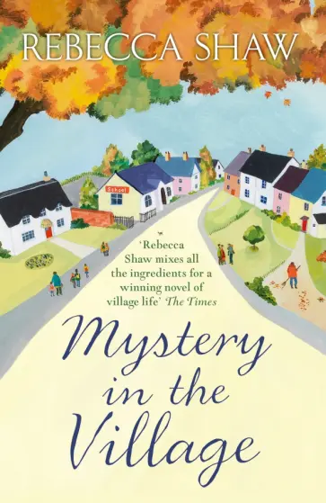 Rebecca Shaw - Mystery in the Village обложка книги