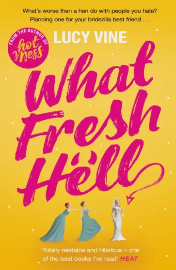 Lucy Vine - What Fresh Hell обложка книги