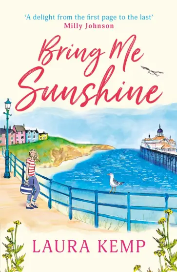 Laura Kemp - Bring Me Sunshine обложка книги