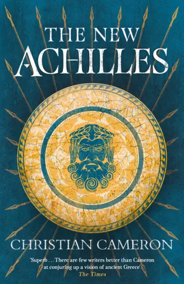 Christian Cameron - The New Achilles обложка книги