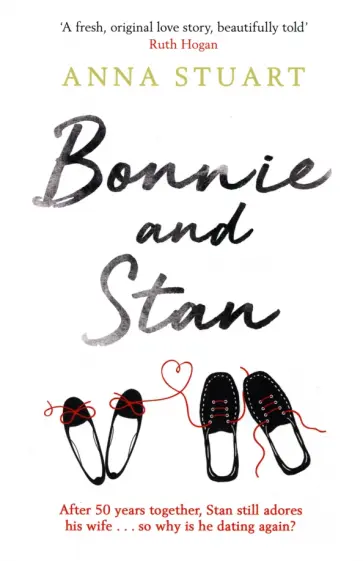 Anna Stuart - Bonnie and Stan Anna Stuart - Bonnie and Stan обложка книги