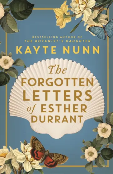 Kayte Nunn - The Forgotten Letters of Esther Durrant обложка книги