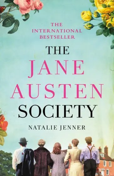 Natalie Jenner - The Jane Austen Society Natalie Jenner - The Jane Austen Society обложка книги