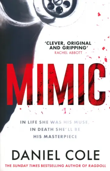 Daniel Cole - Mimic обложка книги