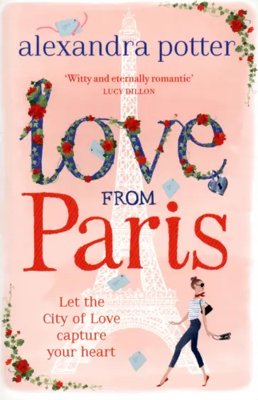 Alexandra Potter - Love from Paris обложка книги