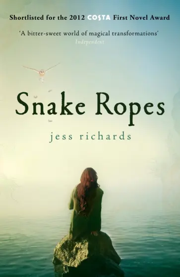 Jess Richards - Snake Ropes обложка книги