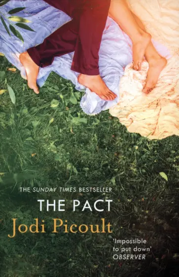 Jodi Picoult - The Pact Jodi Picoult - The Pact обложка книги
