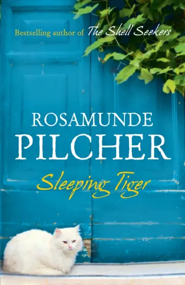 Rosamunde Pilcher - Sleeping Tiger обложка книги