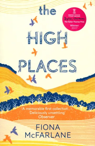 Fiona McFarlane - The High Places обложка книги