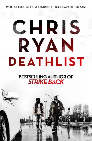 Chris Ryan - Deathlist Chris Ryan - Deathlist обложка книги