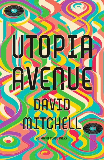 David Mitchell - Utopia Avenue David Mitchell - Utopia Avenue обложка книги