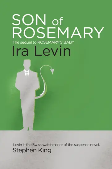 Ira Levin - Son of Rosemary Ira Levin - Son of Rosemary обложка книги