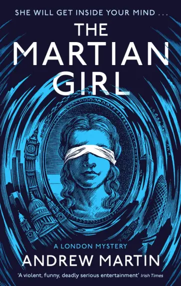 Andrew Martin - The Martian Girl Andrew Martin - The Martian Girl обложка книги