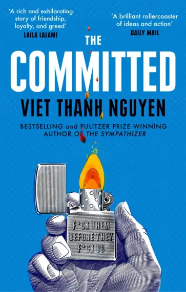 Viet Nguyen - The Committed Viet Nguyen - The Committed обложка книги